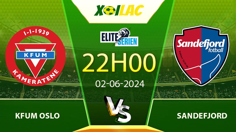 Soi kèo KFUM Oslo vs Sandefjord
