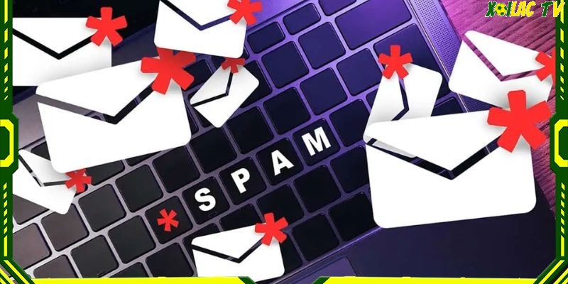 Liên hệ Không chấp nhận các tình huống spam